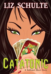 Catatonic (Liz Schulte)