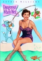 Dangerous When Wet (1953)