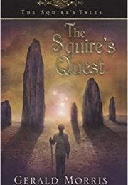 The Squire's Quest (Gerald Morris)