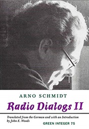 Radio Dialogs II (Arno Schmidt)