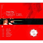 Nasty Girl - Inaya Day