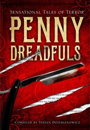 Penny Dreadfuls (Stefan Dziemianowicz)