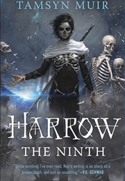 Harrow the Ninth (Tamsyn Muir)