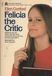 Felicia the Critic (Ellen Conford)