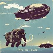 "Safe and Sound" – Capital Cities