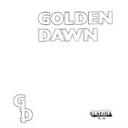 Golden Dawn -  Cold Hearted Women