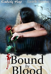 Bound by Blood (Danielle Bourdon)