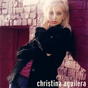 I Turn to You - Christina Aguilera