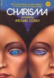 Charisma (Michael Coney)