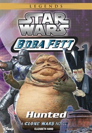 Boba Fett : Hunted (Elizabeth Hand)