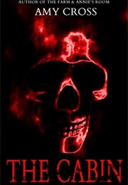 The Cabin (Amy Cross)