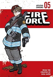 Fire Force, Vol. 05 (Atsushi Ohkubo)