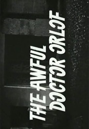 Awful Doctor Orlof,The (1962)