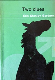 Two Clues (Erle Stanley Gardner)