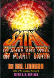 Satan Is Alive and Well on Planet Earth (Hal Lindsey)