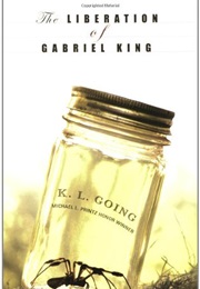 The Liberation of Gabriel King (KL Going)