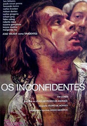 Os Inconfidentes (1972)