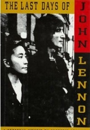 The Last Days of John Lennon: A Personal Memoir (Frederic Seaman)