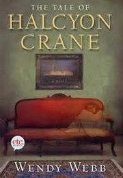 Tale of Halcyon Crane (Wendy Webb)
