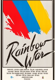Rainbow War (1985)