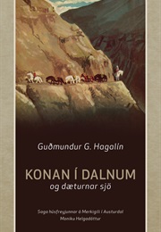 Konan Í Dalnum Og Dæturnar Sjö (Guðmundur G. Hagalín)