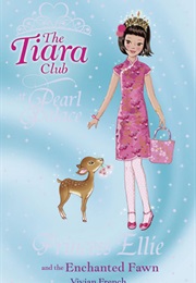 Princess Ellie and the Enchanted Fawn (Vivian French)