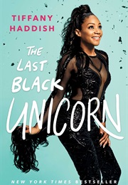 The Last Black Unicorn (Tiffany Haddish)