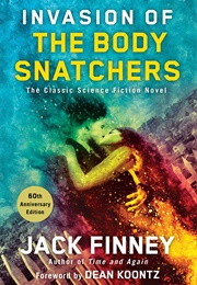 Invasion of the Body Snatchers (Jack Finney)