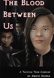 The Blood Between Us