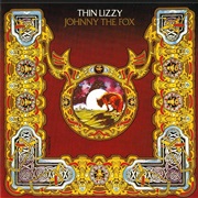 Johnny the Fox Meets Jimmy the Weed - Thin Lizzy