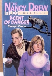 Scent of Danger (Carolyn Keene)