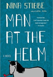 Man at the Helm (Nina Stibbe)
