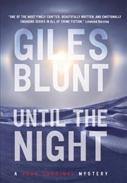 Until the Night (Giles Blunt)