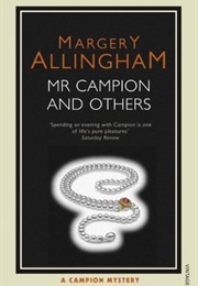 Mr Campion and Others (Margery Allingham)