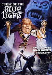 Curse of the Blue Lights
