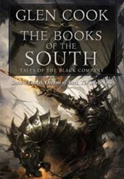 The Books of the South (Glen Cook)