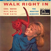 Walk Right in - The Rooftop Singers