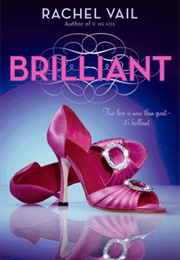 Brilliant (Rachel Vail)