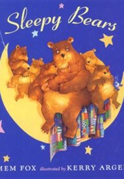 Sleepy Bears (Mem Fox)