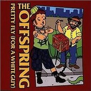 Pretty Fly (For a White Guy) - The Offspring