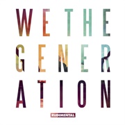Rudimental - We the Generation