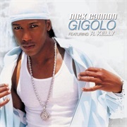 Gigolo - Nick Cannon