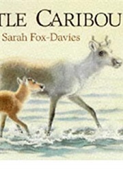Little Caribou (Sarah Fox-Davies)