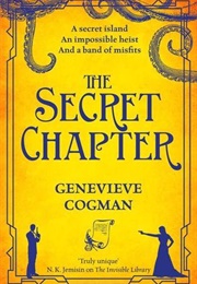 The Secret Chapter #6 (Genevieve Cogman)