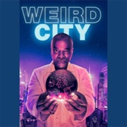 Weird City