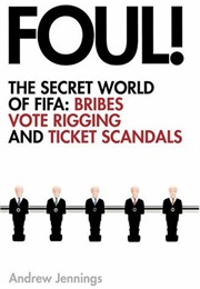 Foul! (Andrew Jennings)