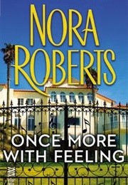Once More With Feeling (Nora Roberts)
