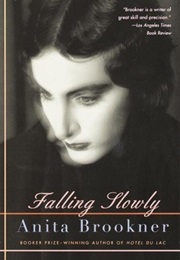 Falling Slowly (Anita Brookner)