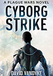 Cyborg Strike (David Vandyke)