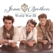 World War III - Jonas Brothers
